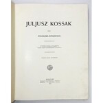WITKIEWICZ Stanisław - Juljusz Kossak. 260 rys. w tekście, 8 intagliodruków, 6 facsimili kolorowych [...]. Wyd