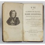 PROYART [L. B.] - Vie de la reine de France, Marie Lecksinska, princesse de Pologne