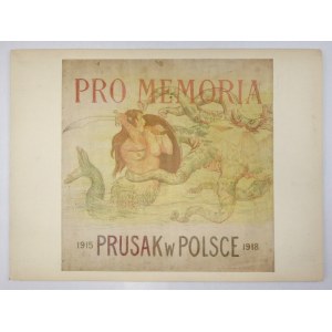 RAPACKI Józef - Pro memoria. Prusak w Polsce. 20 autolitografij. Warszawa [1918]