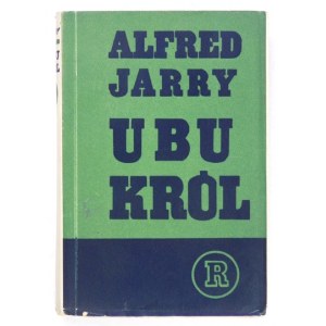 JARRY Alfred - Ubu król, czyli Polacy. Okładla M. Bermana. Warszawa 1936
