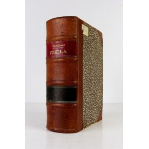 KARPIŃSKI Franciszek - Dzieła. Wyd. zupełne Kazimierza Józefa Turowskiego. Kraków 1862. Druk. Czasu. 16d, s. 1272