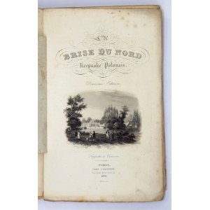 [MICKIEWICZ Adam]. La Brise du Nord. Z przekładami wierszy Mickiewicza na angielski. 1839