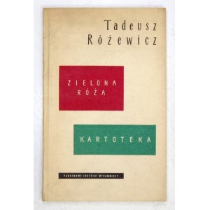 RÓŻEWICZ Tadeusz - Zielona róża. Kartoteka. Wyd. pierwsze. Warszawa 1961. PIW. 16d, s. 112, [4]. broszura