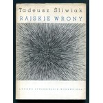 ŚLIWIAK Tadeusz - Rajskie wrony. Z dedykacją autora. Warszawa 1972. Ludowa Spółdzielnia Wyd. 16d, s. 55, [1]. broszura, obwoluta