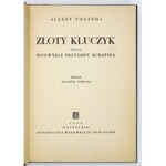 TOŁSTOJ Aleksy - Złoty kluczyk. Przekład Juliana Tuwima. Warszawa 1949. Czytelnik. 8