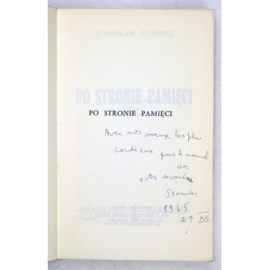 VINCENZ Stanisław - Po stronie pamięci. Wybór esejów. Z dedykacją autora. Paryż 1965. Inst. Literacki. 8, s. 253, [2]. broszura