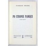 VINCENZ Stanisław - Po stronie pamięci. Wybór esejów. Z dedykacją autora. Paryż 1965. Inst. Literacki. 8, s. 253, [2]. broszura