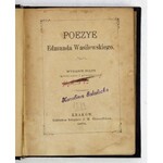 WASILEWSKI Edmund - Poezye .... Wyd. V (przejrzane i powiększone). Kraków 1873. Nakładem księgarni J. M. Himmelblaua