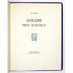 WIKTOR Jan - Gołębie przy kościele. Kraków 1929. Nakł. Drukarni Czasu. 4, s. 45, [2]