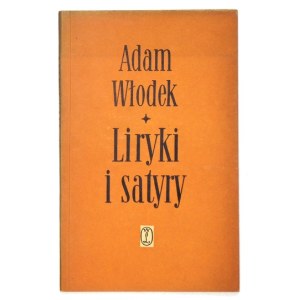 WŁODEK Adam - Liryki i satyry. Z dedykacją autora. Kraków 1956. Wyd. Literackie. 8, s. 56, [3]. broszura