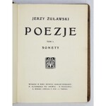 ŻUŁAWSKI Jerzy - Poezje. T.1-4. Lwów 1908. Nakł. Księg. H. Altenberga. 16d, s. VI, [2], 281, [2]; [4], 287, [1]; [4]