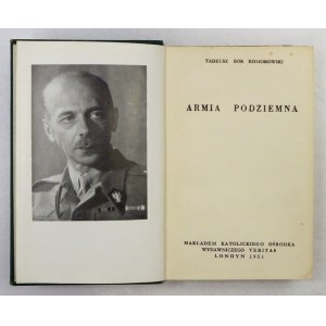 KOMOROWSKI Tadeusz Bór - Armia podziemna. Londyn 1951. Veritas. 8, s. 424, tabl. 1, plan 1. oprawa płótno z epoki