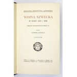 KUBALA Ludwik - Wojna szwecka [!] w roku 1655 i 1656. (Szkiców historycznych serya IV). Z 19 rycinami. Lwów [1913]. H
