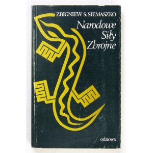 SIEMASZKO Zbigniew - Narodowe Siły Zbrojne. Londyn 1982. Odnowa. 8, s. 262. broszura