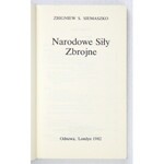 SIEMASZKO Zbigniew - Narodowe Siły Zbrojne. Londyn 1982. Odnowa. 8, s. 262. broszura