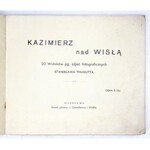 THUGUTT Stanisław - Kazimierz nad Wisłą. 20 widoków pg. zdjęć fotograficznych ... Warszawa [1932] Skł. gł