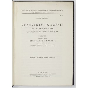 WĄSOWICZ Michał - Kontrakty lwowskie w latach 1676-1686 [...]. W dodatku