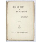 MOSZCZEŃSKA I[zabela] - Czego nie wiemy o naszych synach. Fakty i cyfry dla użytku rodziców. Warszawa 1904. Księg. Nauk