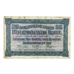 Kasa Pożyczkowa Wschód, 25 rubli 17.04.1916, Poznań. Seria C.