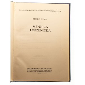 Teofila Opozda, Mennica łobżenicka