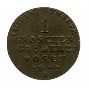 Wielkie Księstwo Poznańskie, 1 grosz 1817 A, Berlin