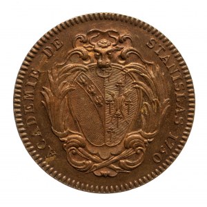 Francja, Polska, Stanisław Leszczyński, medal na pamiątkę utworzenia Akademii Stanisławowskiej w Nancy 1750.