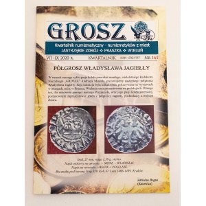 Materiały z sympozjów num. w Praszce; VII-IX 2020 r. Grosz - kwartalnik num. Jastrzębie Zdrój, Praszka, Wieluń