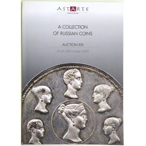 Katalog aukcyjny ASTARTE, Aukcja XXI: Kolekcja monet rosyjskich, 30.10.2009