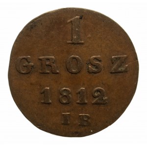 Księstwo Warszawskie 1807-1815, 1 grosz 1812 IB, Warszawa.