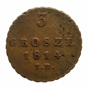 Księstwo Warszawskie 1807-1815, 3 grosze 1814 I.B., Warszawa