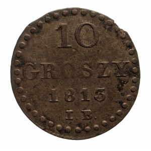Księstwo Warszawskie 1807-1815, 10 groszy 1813 I.B., Warszawa