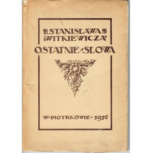 Stanisław Witkiewicz, Ostatnie słowa 1916 autograf