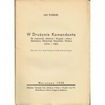 Pudełek Jan, W drużynie Komendanta : ze wspomnień żołnierza I Brygady