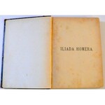 [Homer] Iliada Homera Warszawa 1887