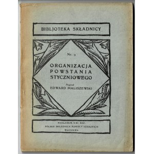 [Maliszewski Edward] Organizacja powstania styczniowego 1923