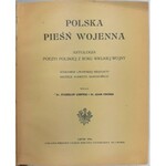Polska pieśń wojenna, antologia poezyi polskiej z roku wielkiej wojny 1916