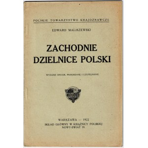 Maliszewski Edward, Zachodnie dzielnice Polski 1922