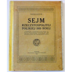 Rzepecki Tadeusz, Sejm Rzeczypospolitej Polskiej 1919 roku