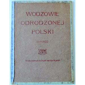 Wodzowie odrodzonej Polski 1922