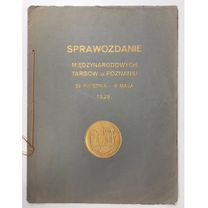 Sprawozdanie Międzynarodowych Targów w Poznaniu w 1928 r.