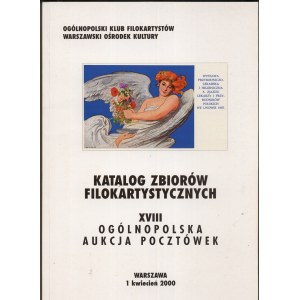 Katalog 18. Aukcji Ogólnopolskiego Klubu Filokartystów