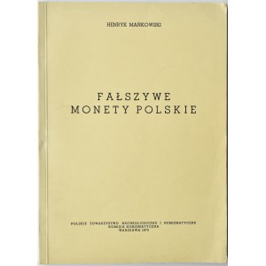Henryk Mańkowski, Fałszywe monety polskie, Warszawa 1973