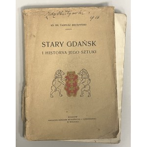 Mennica Gdańska, Kruszyński 1912 [Stary Gdańsk i historya jego sztuki]