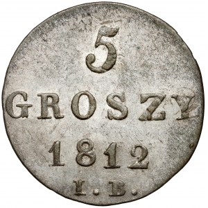 Księstwo Warszawskie, 5 groszy 1812 I.B. - duża data
