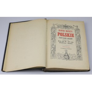 Stronczyński 1885, Dawne monety polskie... cz.III - liczne, dodatkowe wcierki - znakomity egzemplarz