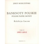 Kolekcja LUCOW Tom VI - Banknoty polskie 1957-2012