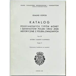 E. Kopicki, Wyobrażenia heraldyczne na monetach, tom IX część 2 - tablice, Warszawa 1986