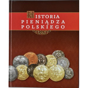 Historia Pieniądza Polskiego, wydawnictwo Skarbnicy Narodowej