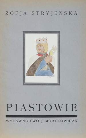 Stryjeńska Zofia, PIASTOWIE, 1929