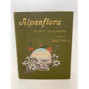 Seboth Josef ALPENFLORA